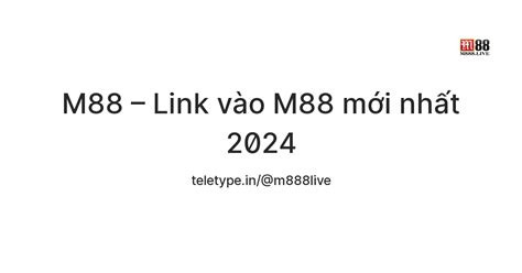 Link vào M88 mới nhất 2024
